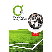Ơ Kìa, Làng Bóng Tôi
